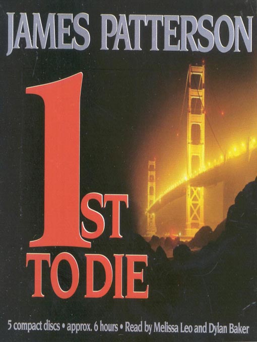 Title details for 1st to Die by James Patterson - Wait list